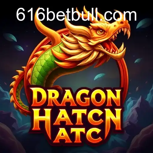 Como ganhar no Dragon Hatch em 616bet com Saque via PIX 2026
